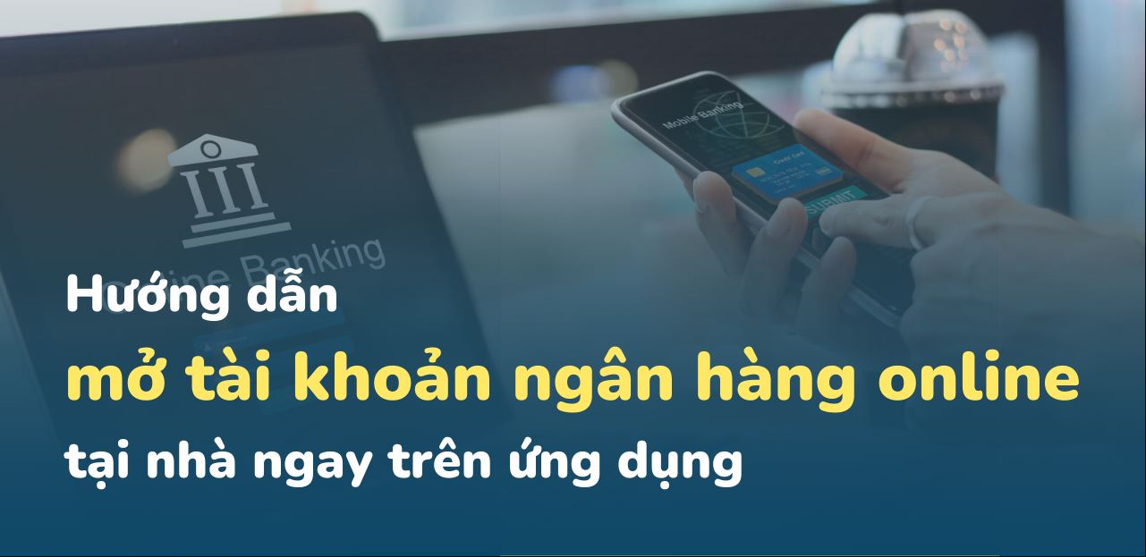 Mở Tài Khoản Ngân Hàng Online Cho Người Mới Đến Nhật